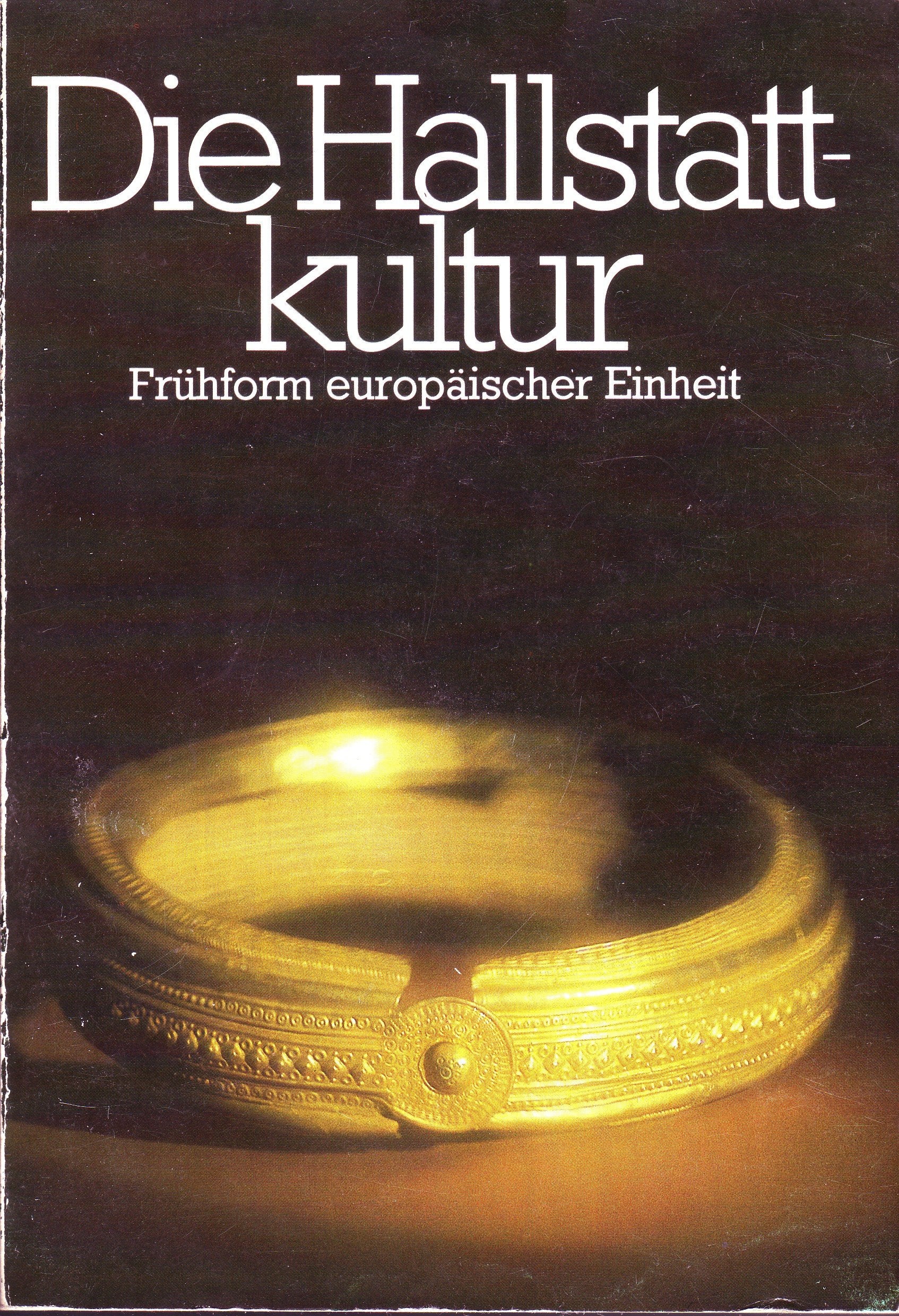 Die Hallstattkultur Books