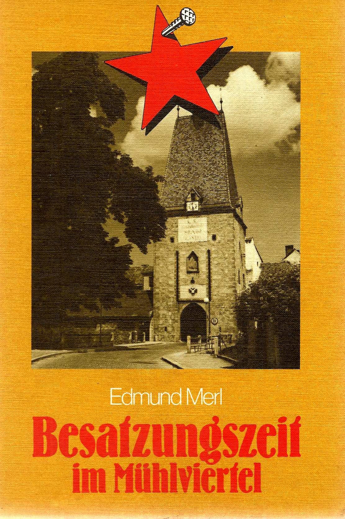 Besatzungszeit im Mühlviertel Books