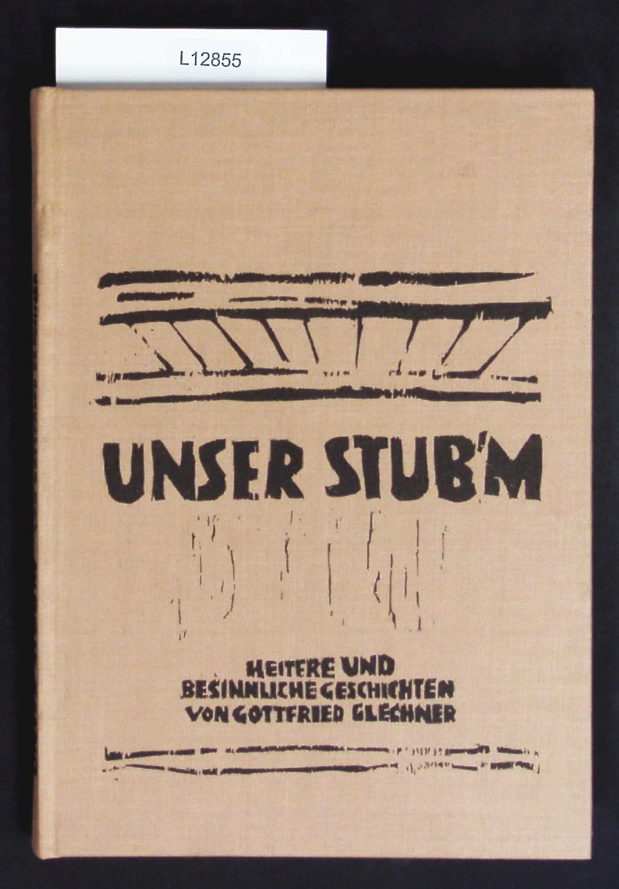 Unser Stub'm: Heitere und besinnliche Geschichten Books
