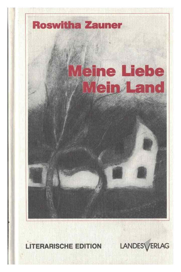 Meine Liebe - Mein Land: Gedichte Contemporary literature