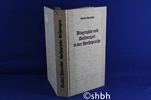 Biographie und Dichtungen in der Hochsprache Books