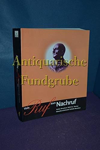 Vom Ruf zum Nachruf: Katalog zur Landesausstellung 1996 Books