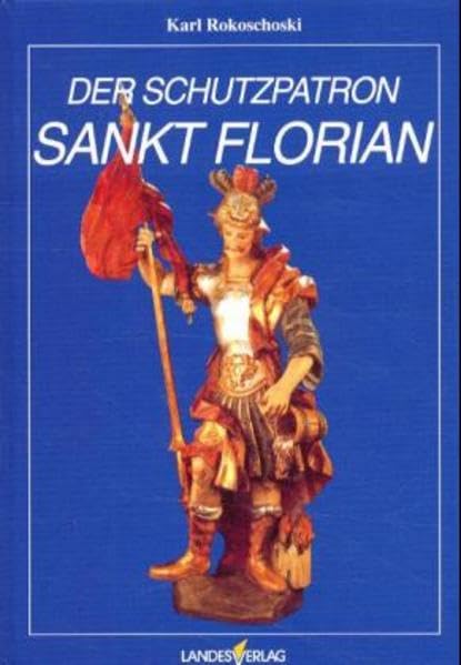 Product Image: Der Schutzpatron Sankt Florian