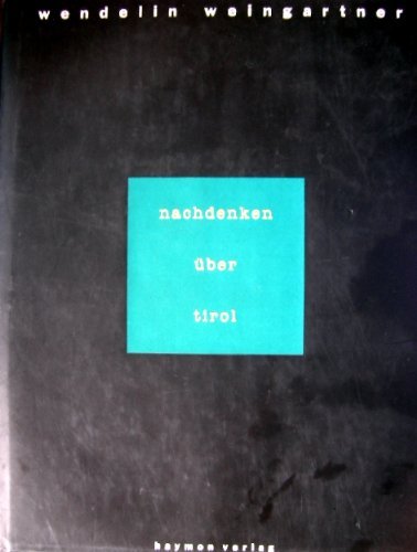 Nachdenken über Tirol Poetry