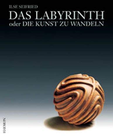 Das Labyrinth: Oder die Kunst zu wandeln Books