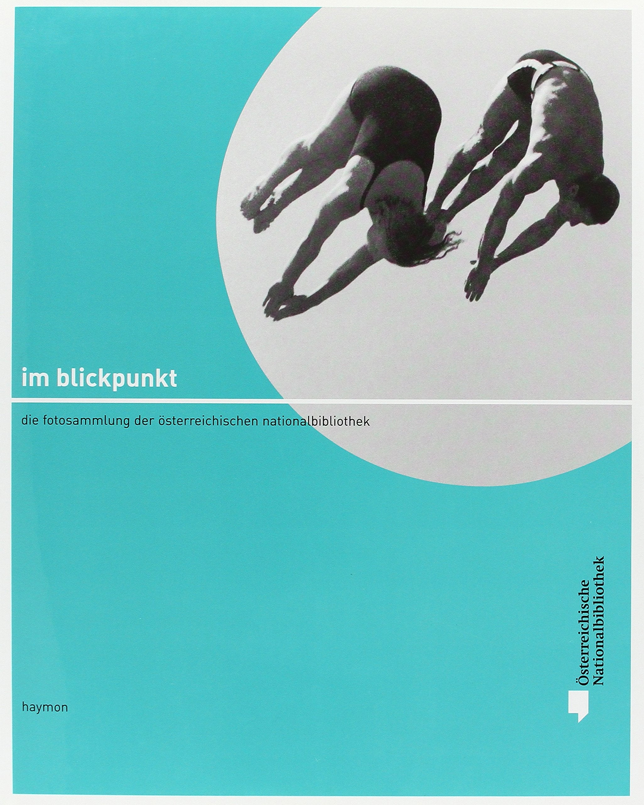 Im Blickpunkt. Die Fotosammlung der Österreichischen Nationalbibliothek Politics & History