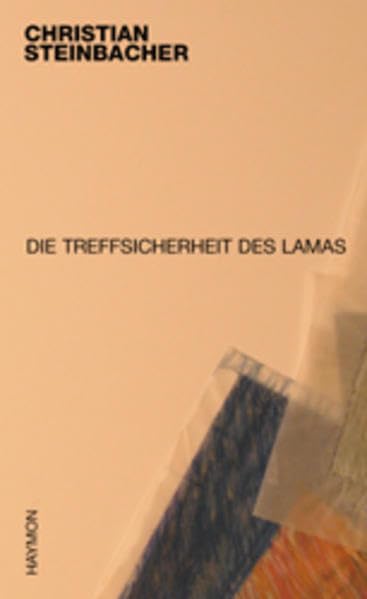 Die Treffsicherheit des Lamas Contemporary literature