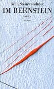 Im Bernstein: Roman Contemporary literature Books