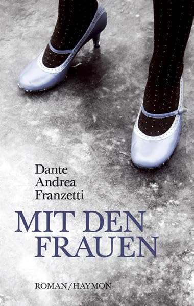Mit den Frauen. Roman Contemporary literature