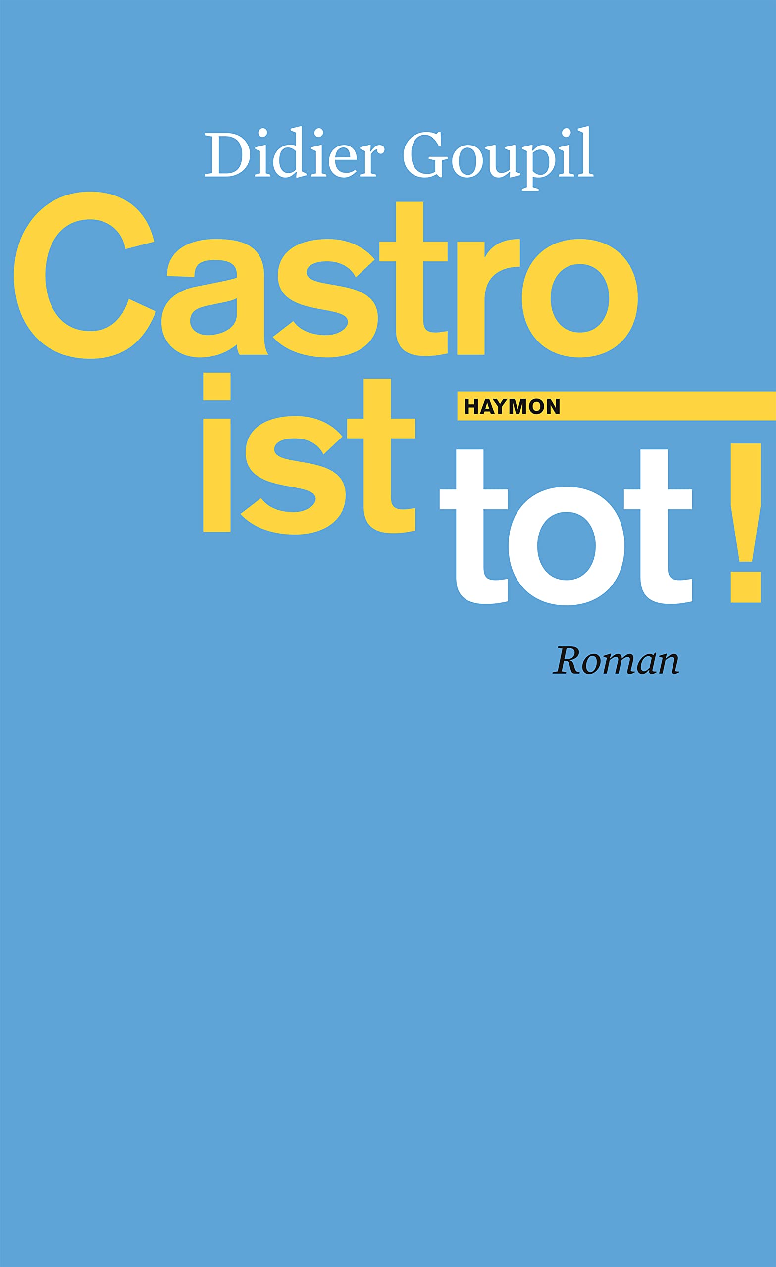 Castro ist tot! Contemporary literature Books