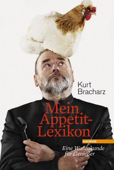 Mein Appetit-Lexikon. Eine Warenkunde für Genießer Leisure, Home & Garden