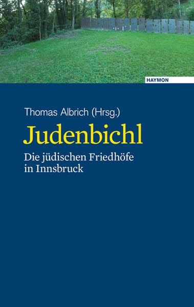 Judenbichl. Die jüdischen Friedhöfe in Innsbruck Film, Art & Culture
