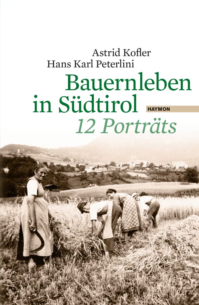 Bauernleben in Südtirol Contemporary literature
