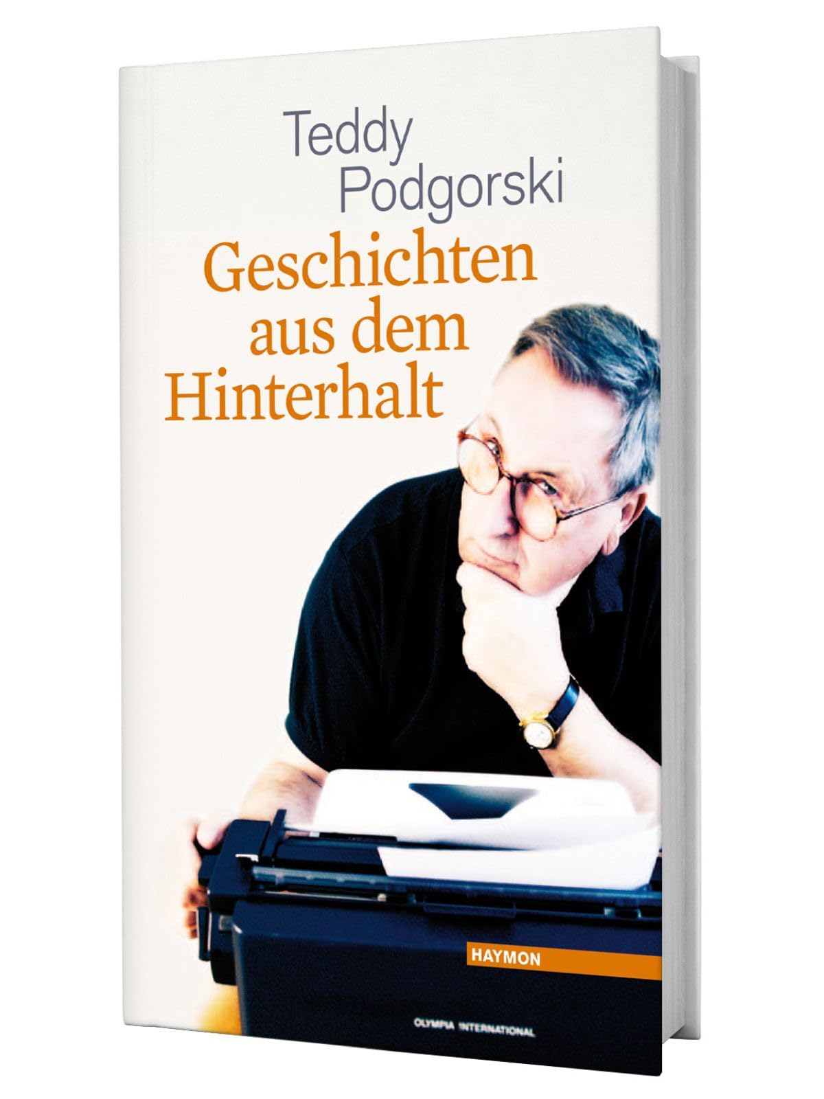 Geschichten aus dem Hinterhalt Essays & Short Stories