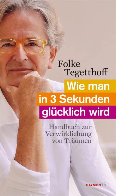 Wie man in 3 Sekunden glücklich wird Business, Finance & Career