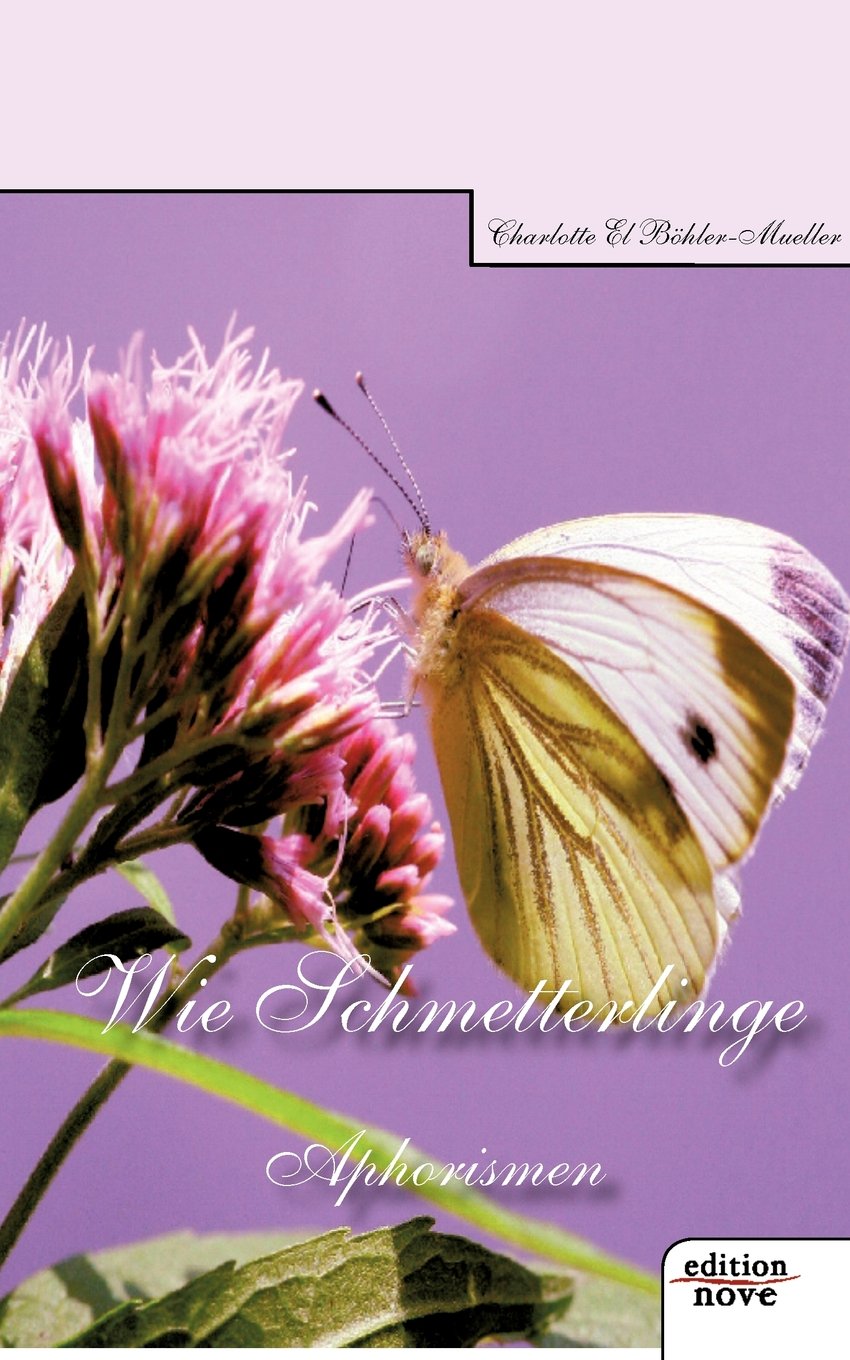Wie Schmetterlinge Contemporary literature