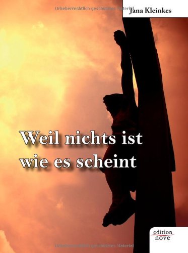 Weil nichts ist wie es scheint Contemporary literature