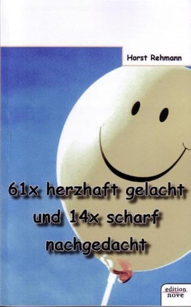 61x herzhaft gelacht und 14x scharf nachgedacht Contemporary literature