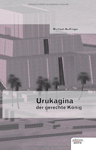 Urukagina - der gerechte König Contemporary literature