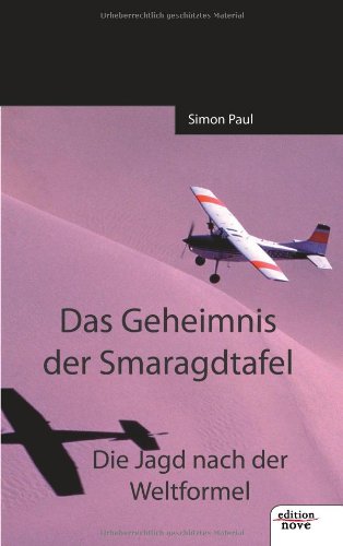 Das Geheimnis der Smaragdtafel: Die Jagd nach der Weltformel Contemporary literature