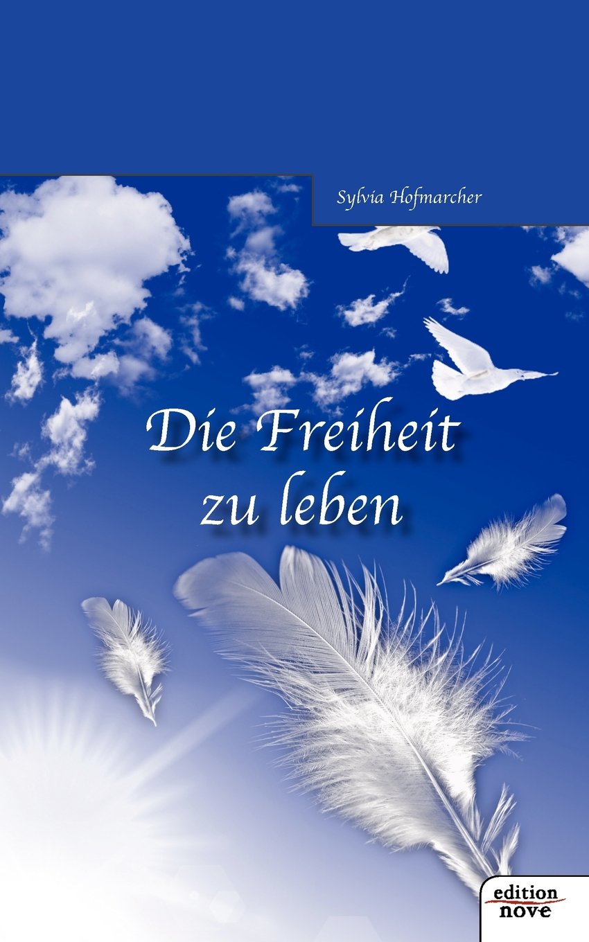 Die Freiheit zu leben Contemporary literature
