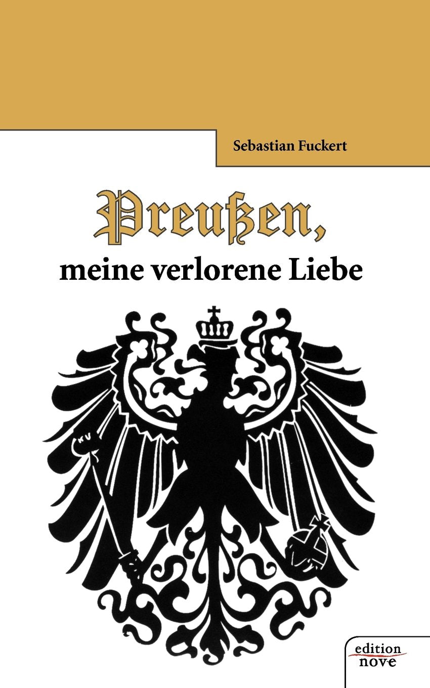 Preußen, meine verlorene Liebe Contemporary literature