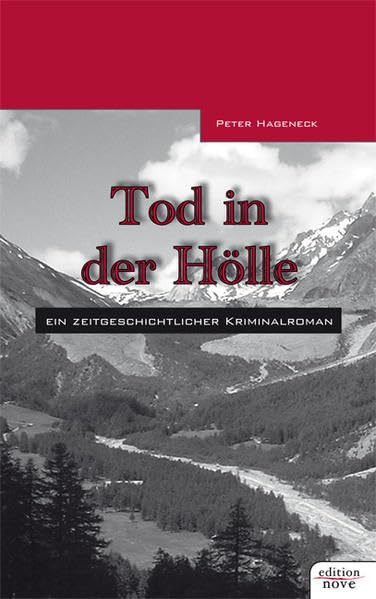 Tod in der Hölle: ein kriminalgeschichtlicher Kriminalroman Contemporary literature