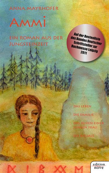 Ammi. Ein Roman aus der Jungsteinzeit Contemporary literature
