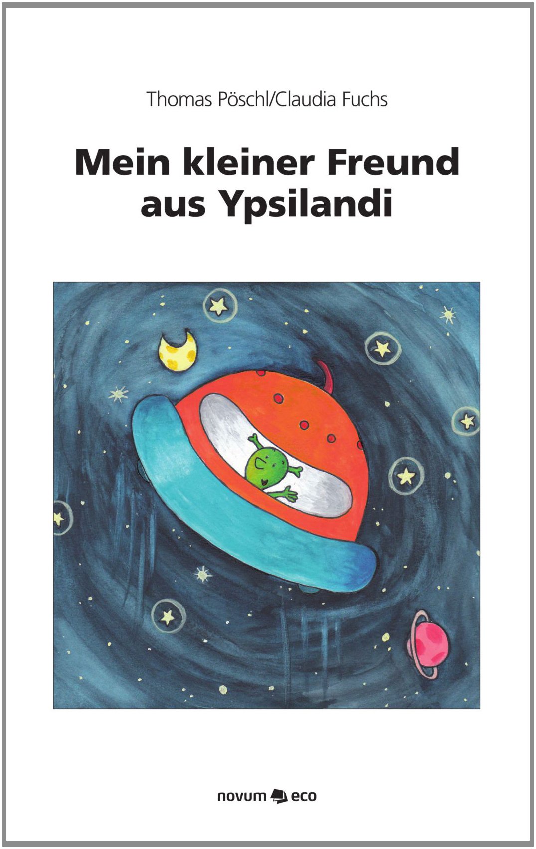 Mein kleiner Freund aus Ypsilandi Contemporary literature