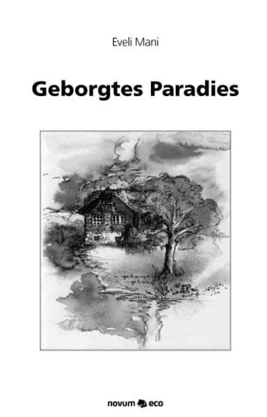 Geborgtes Paradies Contemporary literature