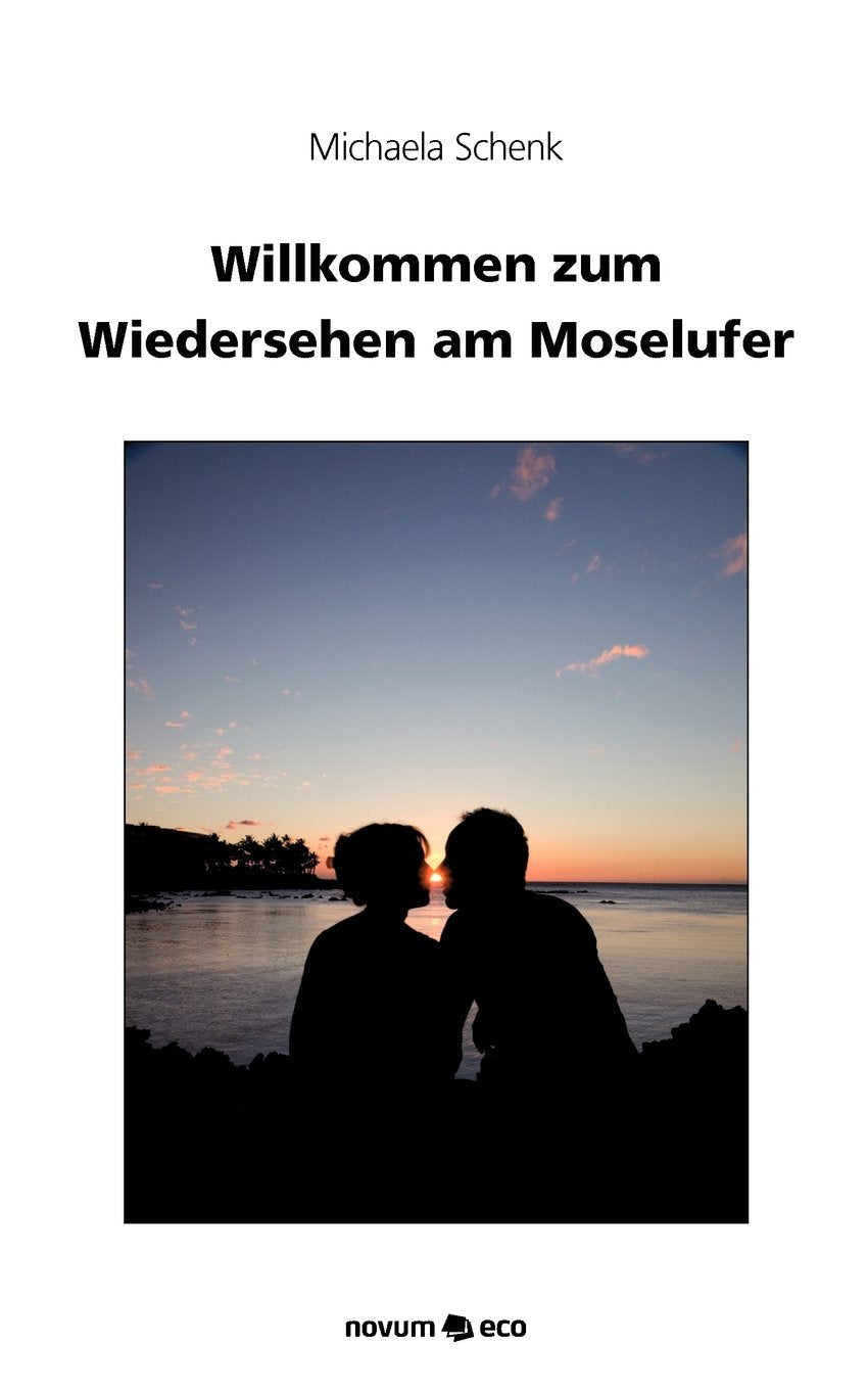 Willkommen zum Wiedersehen am Moselufer Contemporary literature