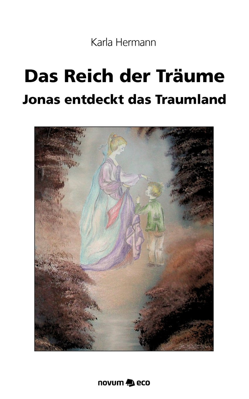 Das Reich der Träume: Jonas entdeckt das Traumland Contemporary literature