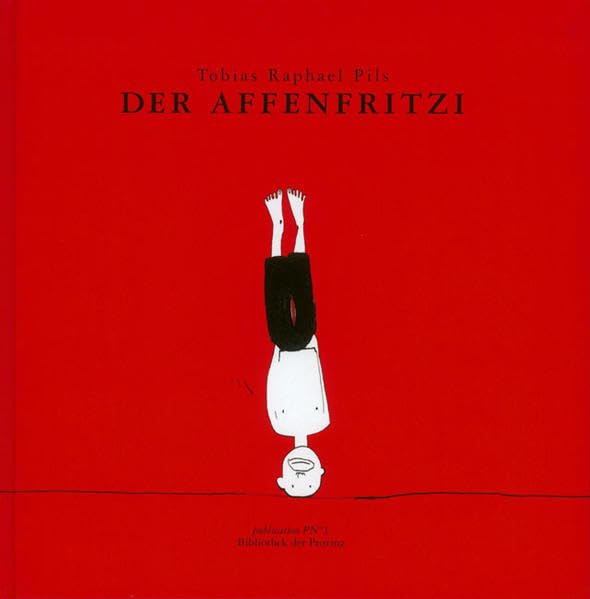 Der Affenfritzi: Nur für Buben Novels & Short Stories