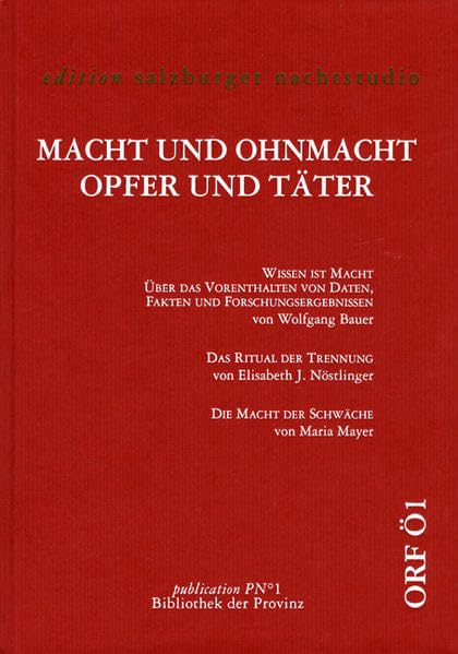 Macht und Ohnmacht – Opfer und Täter (Edition Salzburger Nachtstudio) Law