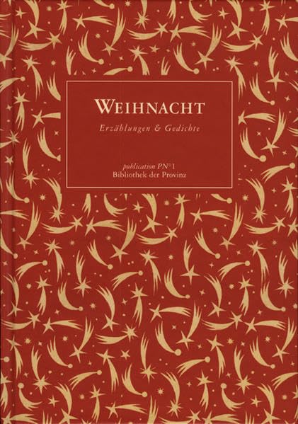 Weihnacht: Erzählungen und Gedichte Poetry