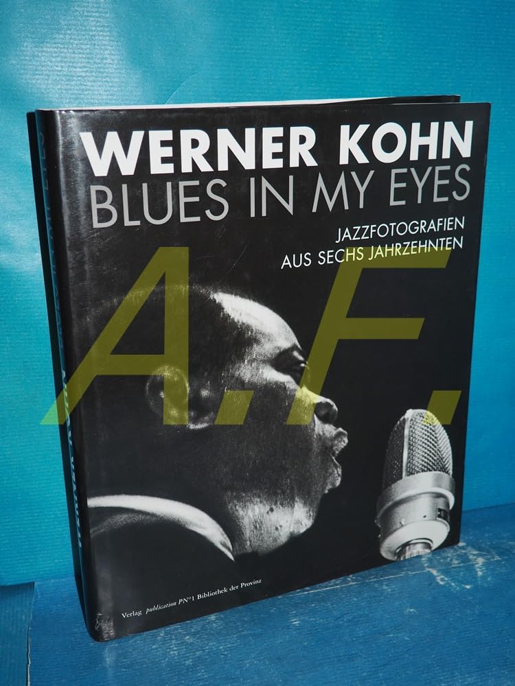 Blues in my Eyes: Jazzfotografien aus 5. Jahrzehnten Photography