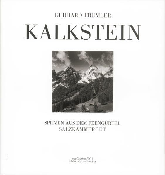 Kalkstein: Salzkammergut - Spitzen aus dem Feengürtel Leisure, Home & Garden
