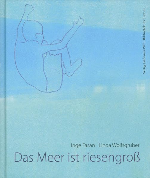 Das Meer ist riesengroß Novels & Short Stories for children