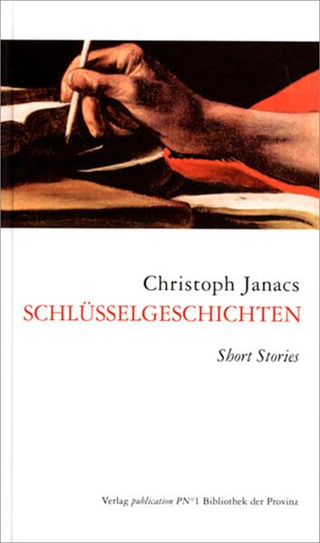 Schlüsselgeschichten: Short Stories Essays & Short Stories