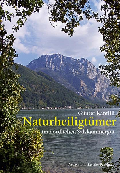 Naturheiligtümer im nördlichen Salzkammergut book