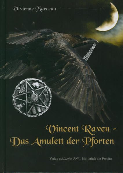 Vincent Raven - Das Amulett der Pforten Contemporary literature