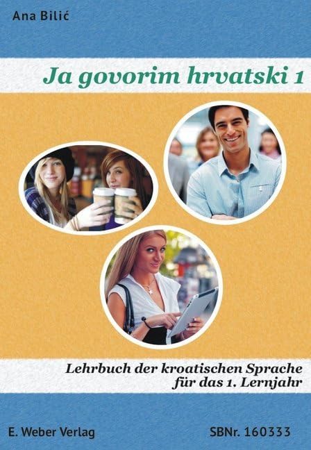 Ja govorim hrvatski 1 - Lehrbuch Foreign Languages ​​& Dictionaries