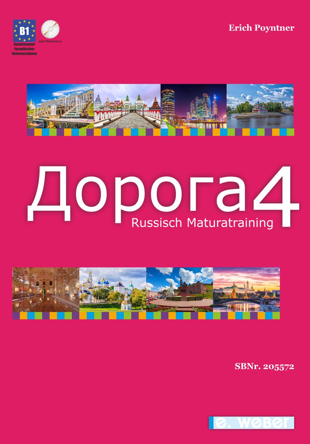 Doroga 4 Maturatraining Russisch: Texte und Übungen für die kompetenzorientierte Matura in Russisch Learning & Reference