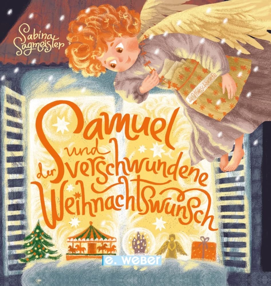 Samuel und der verschwundene Weihnachtswunsch Children's books