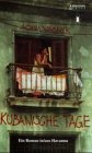 Kubanische Tage. Ein Roman aus/in Havanna. Literarische Skizzen aus Kuba Books