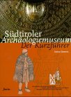 Südtiroler Archäologiemuseum: Der Kurzführer Natural Sciences