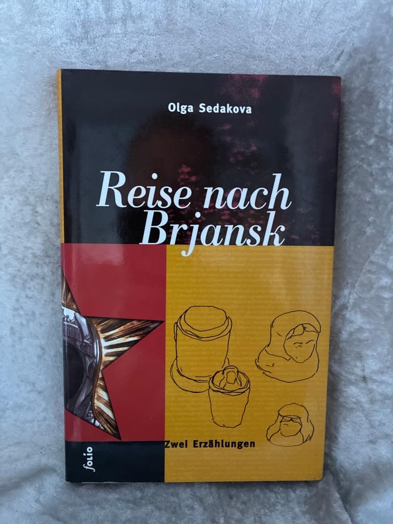 Reise nach Brjansk: Zwei Erzählungen: Zwei Erzählungen. Aus d. Russ. v. Valeria Jäger u. Erich Klein Contemporary literature Books