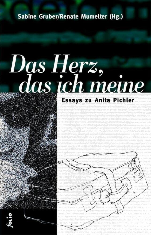 Das Herz, das ich meine Essays & Short Stories