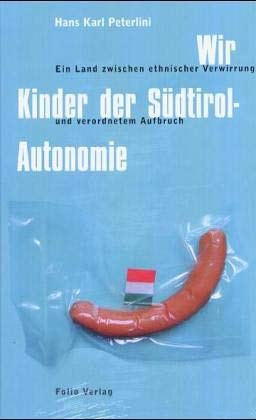 Wir Kinder der Südtirol-Autonomie Film, Art & Culture