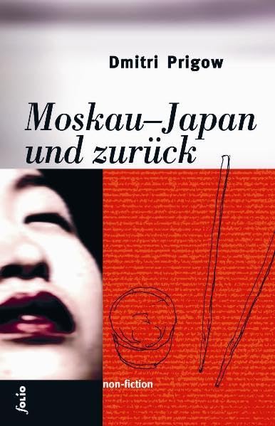 Moskau-Japan und zurück Contemporary literature